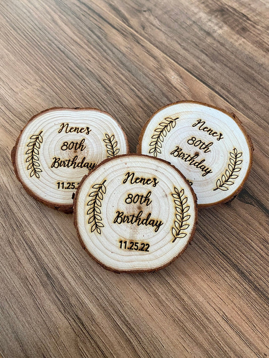 Custom Wood Slice Party Favor Magnet - Laser Engraved with Name, Date, & Magnet