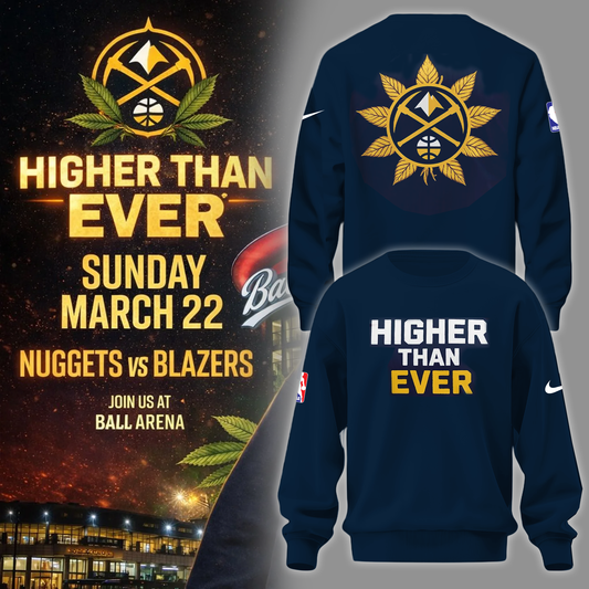 Denver Nuggets Merch - Denver Nuggets  Higher Than Ever Sweater