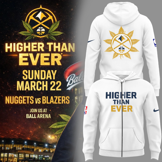 Denver Nuggets Merch - Denver Nuggets  Higher Than Ever ZipHoodie